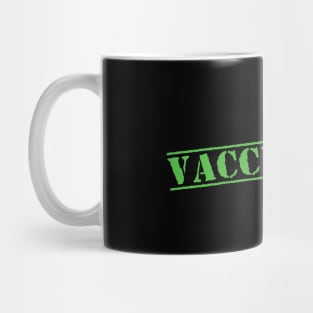 Vaccinated Check covid 2021 Mug